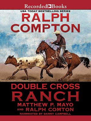 cover image of Ralph Compton Double Cross Ranch